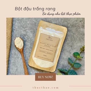 Bột Đậu Trắng Nguyên Chất Dùng Để Ăn Uống