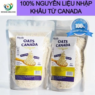 Yến Mạch Canada Cán Vỡ Túi 500g siêu sạch - Thương hiệu Mfood