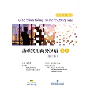 Sách - Giáo trình tiếng Trung thương mại – Tập 1 - NTV