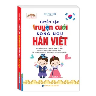 Sách - Tuyển tập truyện cười song ngữ Hàn Việt (tải file nghe sau sách)