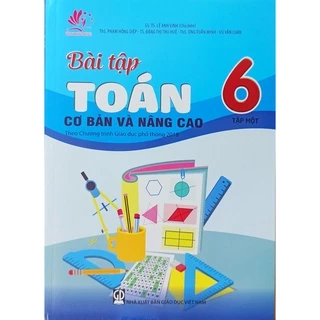 Sách - Bài tập Toán cơ bản và nâng cao lớp 6 tập 1