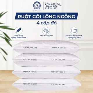 RUỘT GỐI LÔNG NGỖNG AMARA 4 CẤP ĐỘ