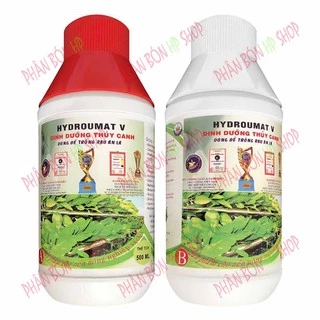 Dung Dịch Thủy Canh Cho Rau Ăn Lá Hydroumat V Group A và Group B (500ml/Chai) - Dinh Dưỡng Dùng Để Trồng Rau Ăn Lá.