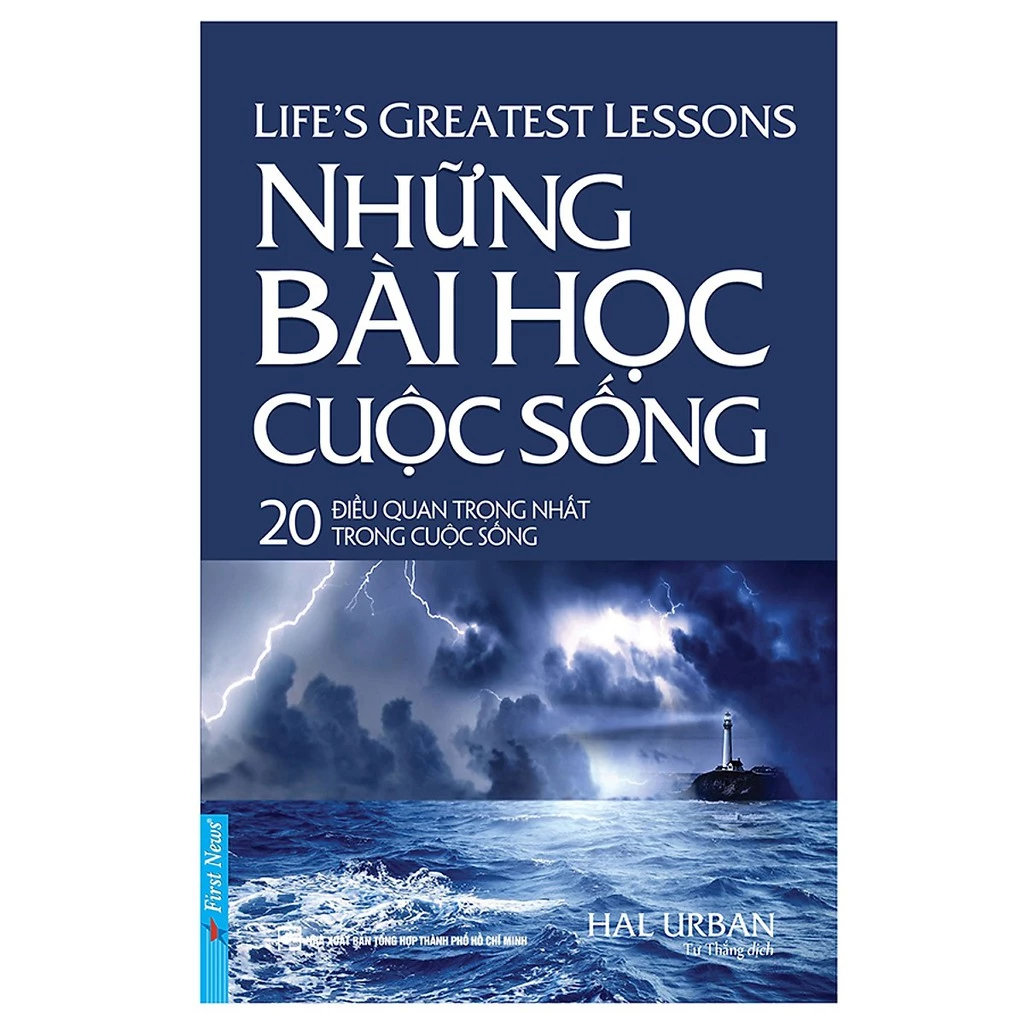 Sách- Những Bài Học Cuộc Sống - 20 Điều Quan Trọng Nhất Trong Cuộc Sống Của Bạn