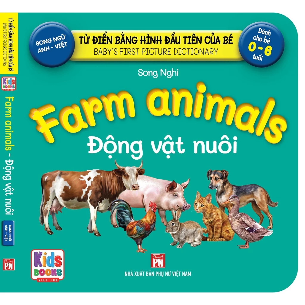 Sách - Baby'S First Picture Dictionary -Từ Điển Bằng Hình Đầu Tiên Của Bé - Động vật Nuôi - Farm AniMals (Bìa Cứng) (VT)