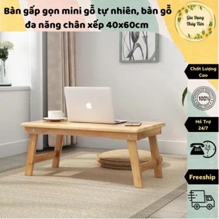 Bàn gấp gọn mini gỗ tự nhiên, bàn gỗ đa năng chân xếp 40x60cm