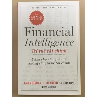 Sách - Financial Intelligence – Trí Tuệ Tài Chính ( Dành Cho Nhà Quản Lý Không Chuyên Về Tài Chính )