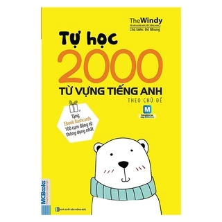 Sách Tự Học 2000 Từ Vựng Tiếng Anh Theo Chủ Đề - BẢN QUYỀN