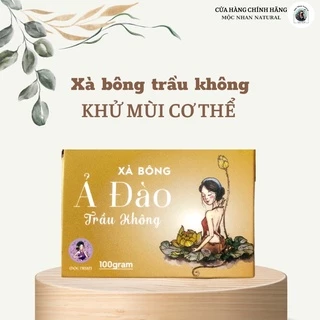 XÀ BÔNG TRẦU KHÔNG KHỬ MÙI HÔI CƠ THỂ, HÔI CHÂN CHÍNH HÃNG MỘC NHAN NATURAL