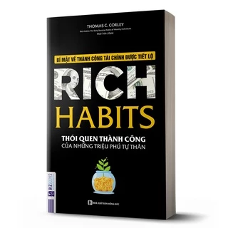 Kèm Quà Tặng Sách - BIZBOOKS - Rich Habits - Thói Quen Thành Công Của Những Triệu Phú Tự Thân	- 1 BEST SELLER