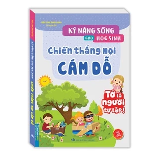 Sách - Kỹ năng sống cho học sinh - Chiến thắng mọi cám dỗ