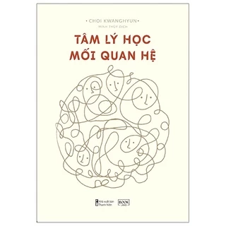 Sách Tâm Lý Học Mối Quan Hệ