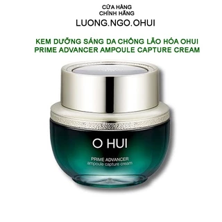 Kem dưỡng trắng căng bóng da, chống lão hóa - OHUI PRIME ADVANCER AMPOULE CAPTURE CREAM 25ML (tách sét ko vỏ