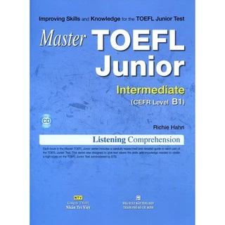 Sách - Master TOEFL Junior Cefr Level Listening Intermediate B1 (Kèm CD) - NTV