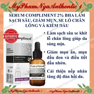 SERUM COMPLIMENT 2% BHA LÀM SẠCH SÂU, GIẢM MỤN, SE LỖ CHÂN LÔNG VÀ KIỀM DẦU