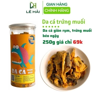 Da cá trứng muối Lê Hải 250g đồ ăn vặt sài gòn giòn rụm thơm ngon đậm vị