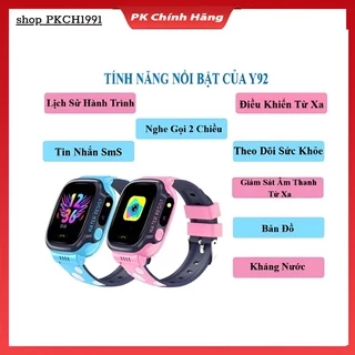 Đồng Hồ Thông Minh Trẻ Em Y92 - Y31 Lắp Sim Nghe Gọi Định Vị Nhắn Tin Chống Nước Có Tiếng Việt Bảo Hành 12 Tháng