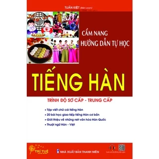 Sách - Cẩm nang hướng dẫn tự học tiếng Hàn trình độ sơ cấp - trung cấp