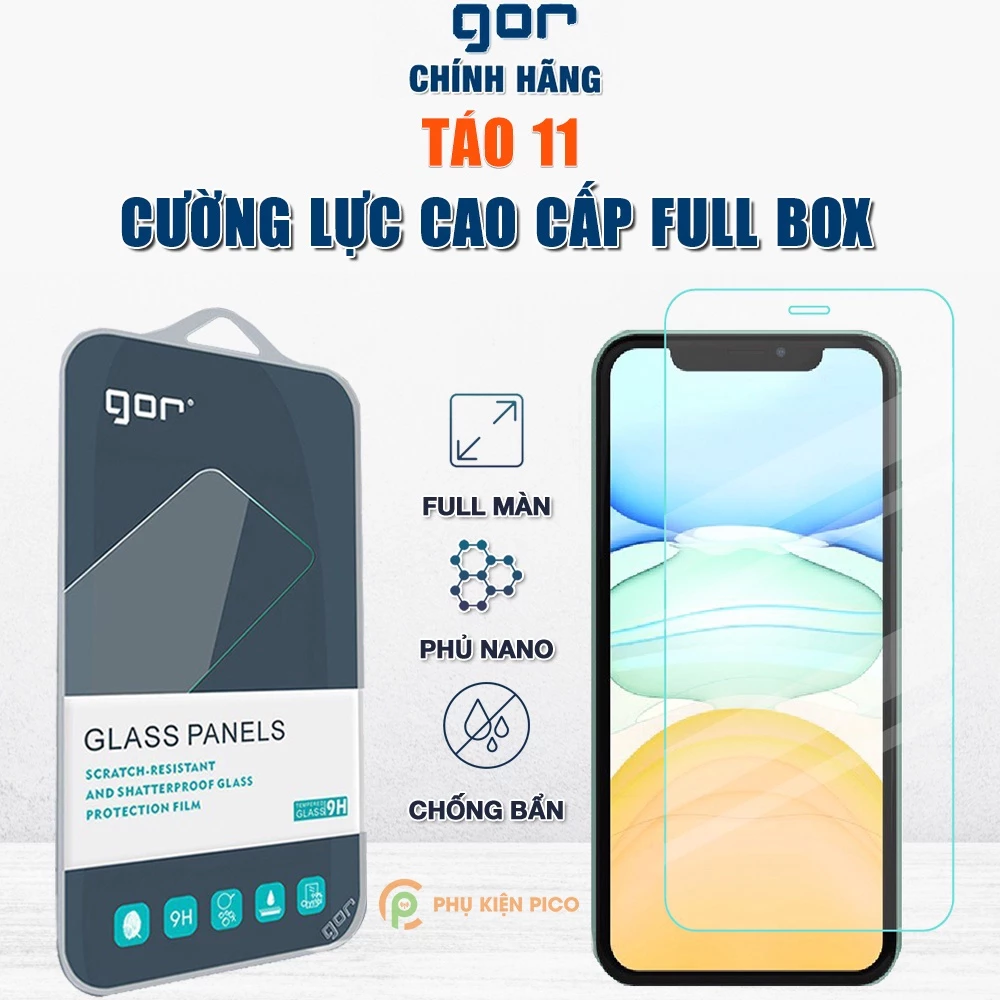 Kính cường lực Iphone 11 chính hãng GOR trong suốt full màn hình cho Iphone 11