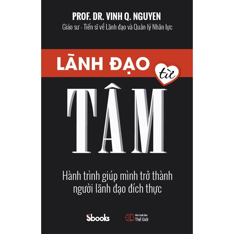 Sách - Lãnh Đạo Từ Tâm - Vinh Q. Nguyen