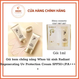 Gói kem chống nắng Whoo tái sinh Radiant Regenerating Uv Protection Cream SPF50+/PA++++ 1ml