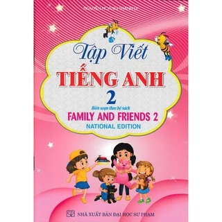 Sách - Tập viết tiếng anh 2 - Biên soạn theo bộ sách family and friends 2 national edition  - HAB