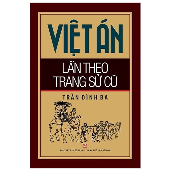 Sách Việt án lần theo trang sử cũ