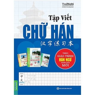 Sách Tập viết chữ hán theo giáo trình hán ngữ phiên bản mới kèm bút bay màu