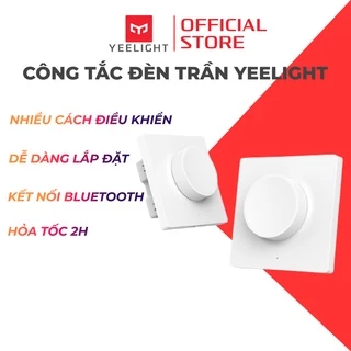 Công tắc thông minh Yeelight Smart Dimmer Switch dành cho đèn trần Yeelight