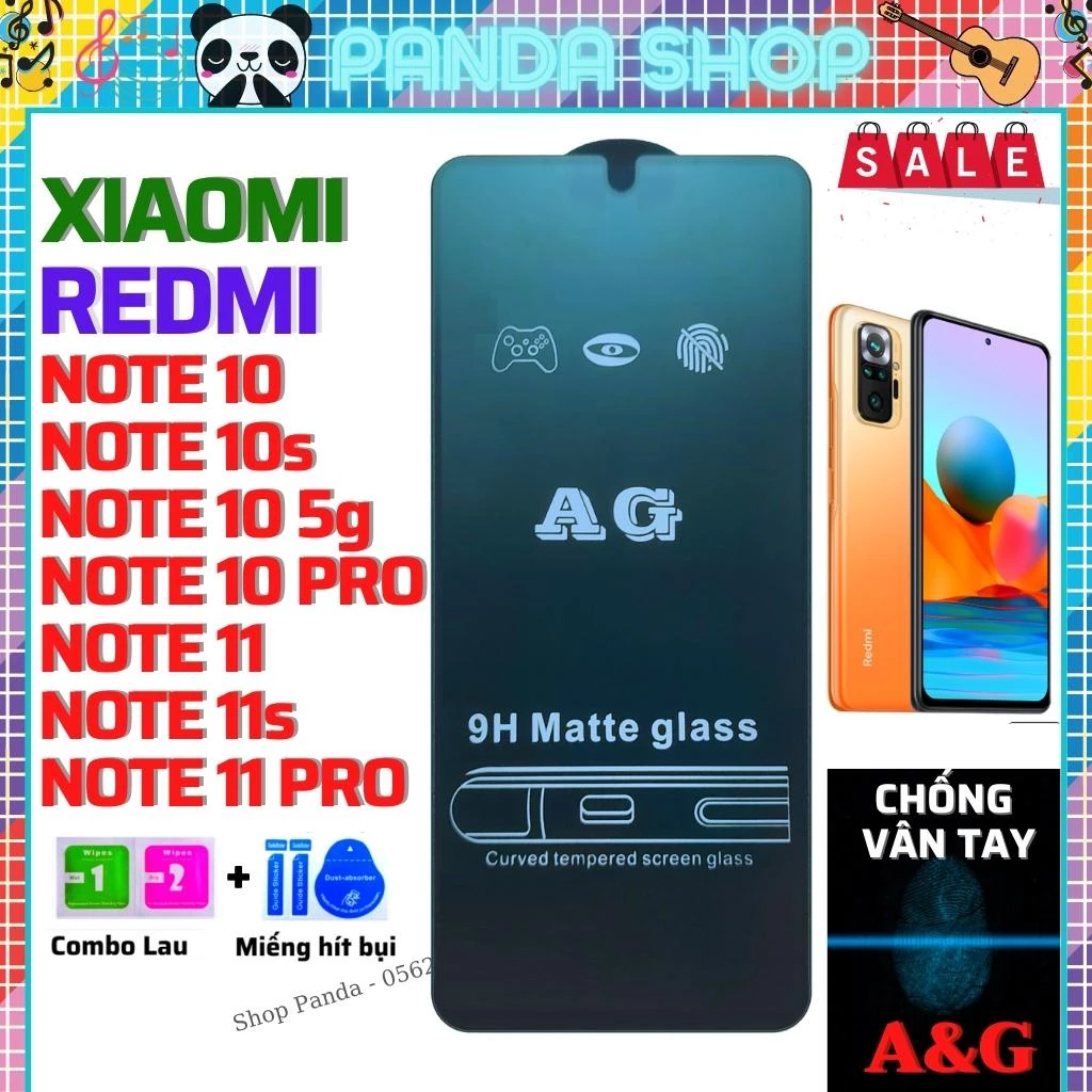 Cường Lực Xiaomi Redmi Note 10/10s/10 5g/10 pro/11/11s/11 pro Chống vân tay-Full màn-Nhám phủ Nano Cao cấp