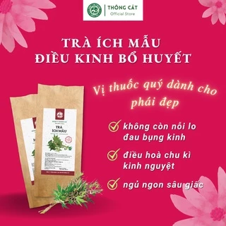 Trà Ích Mẫu Thông Cát (Since 1918) Điều hòa kinh nguyệt, cân bằng nội tiết tố.