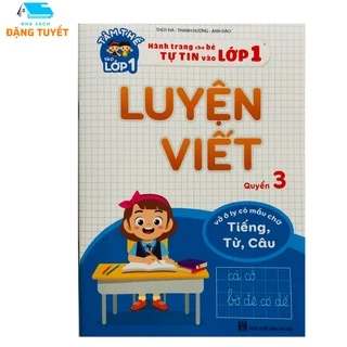 Sách - Luyện Viết - Tâm thế vào lớp 1, Quyển 3 ( 1 cuốn)