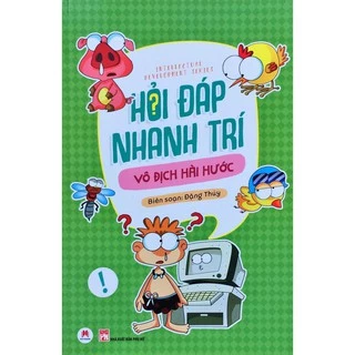 Sách - Hỏi đáp nhanh trí, vô địch hài hước (Huy Hoàng)