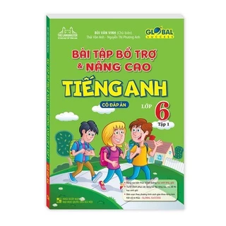 Sách-Bài tập bổ trợ và nâng cao tiếng anh lớp 6 tập 1 (có đáp án)