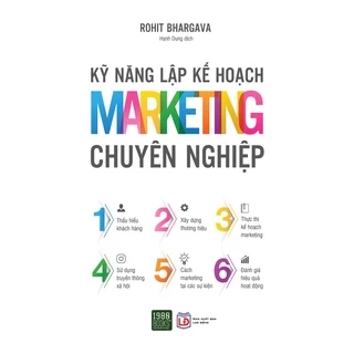 Sách - Kỹ Năng Lập Kế Hoạch Marketing Chuyên Nghiệp