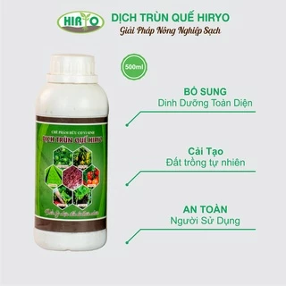 Dịch trùn quế hữu cơ HIRYO - phân bón gốc, bón lá cho cây trồng (dung tích 500ml)