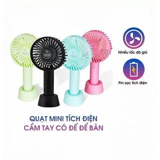 [3 TỐC ĐỘ] Quạt mini cầm tay tích điện tiện lợi 3 chế độ - Quạt mini cầm tay có chân đế để bàn 3 chế độ gió