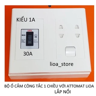 BỘ CÔNG TẮC Ổ CẮM VỚI ATTOMAT LiOA.