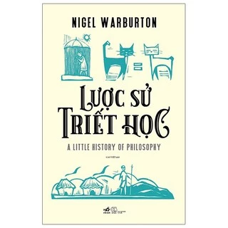 Sách Nhã Nam - Lược Sử Triết Học