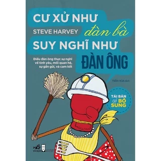 Sách - Cư xử như đàn bà suy nghĩ như đàn ông (TB 2022) (NN)