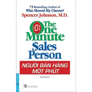 Sách Người Bán Hàng Một Phút The One Minute Sales Person First News - FIN