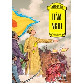 Sách - Tranh truyện lịch sử Việt Nam - Hàm Nghi