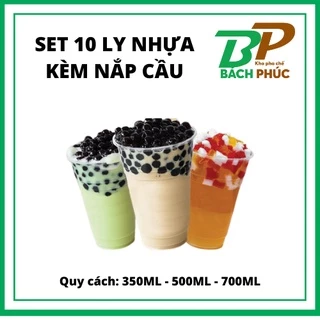 10 LY NHỰA MANG ĐI 350ML 500ML KÈM NẮP CẦU - NGUYÊN LIỆU TRÀ SỮA NHÀ LÀM BÁCH PHÚC