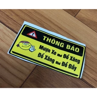 Tem Dán Xe Cảnh Báo ( Thông Báo mượn Xe )