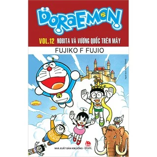 Truyện tranh Doraemon dài - Tập 12 - Nobita và vương quốc trên mây - NXB Kim Đồng