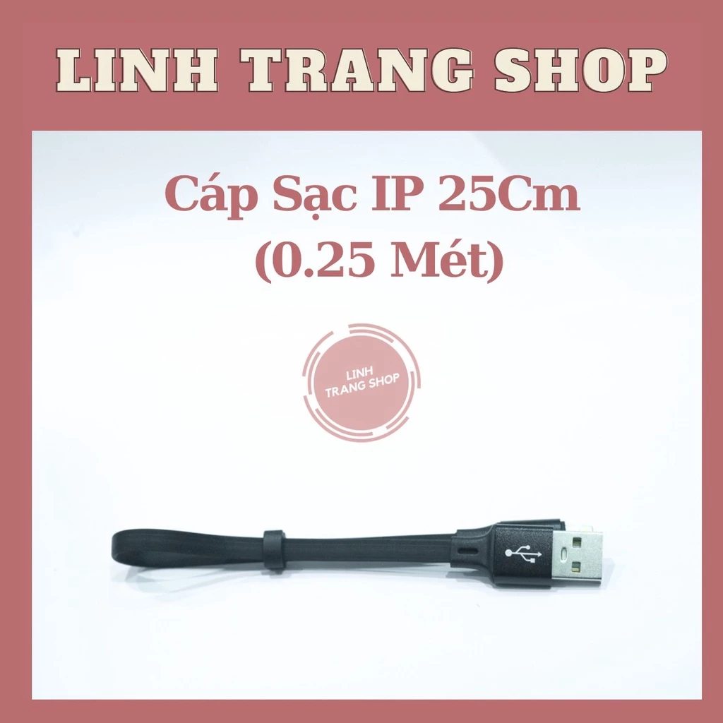 (Ngắn 25cm) Cáp Sạc USB To Lai ing 25cm ( Độ Dài 0.25 Mét), Dây Sạc USB To Lai ing Bảo Hành 1 Năm