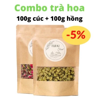 Combo Trà Hoa Cúc 100g Nụ Hoa Hồng Khô 100g Tudu Food Loại 1 Chất Lượng Tốt Đóng Túi Zip Giấy Thực Phẩm