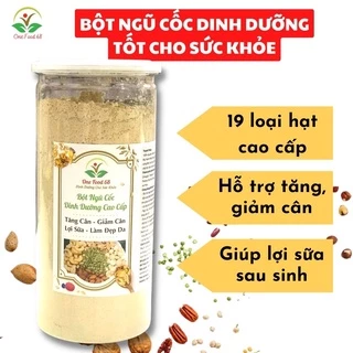 Bột Ngũ Cốc Dinh Dưỡng Tăng Cân, Giảm cân, cho người ăn kiêng,Mẹ Bầu 100% từ hạt dinh dưỡng cao cấp, OneFood68