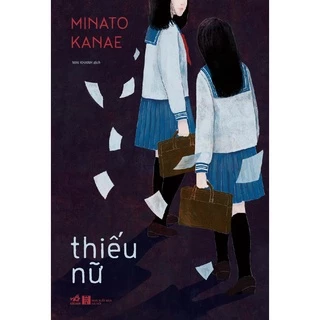 Sách - Thiếu nữ (Minato Kanae)