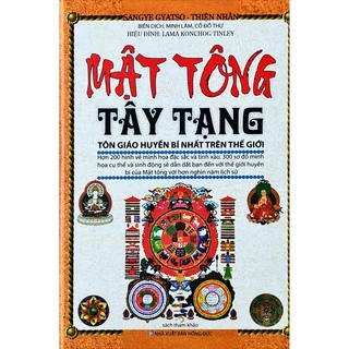 Sách - Mật tông Tây Tạng - Tôn giáo huyền bí nhất trên thế giới (Minh Lâm)